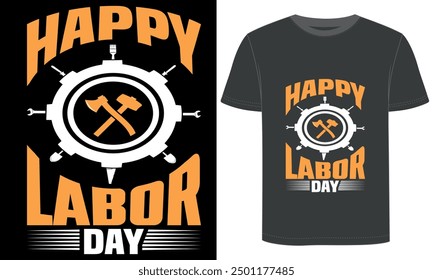 happy labor day, t shirt design