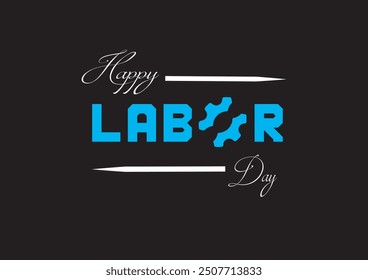 HAPPY LABOR DAY T- SHIRT DESIGN