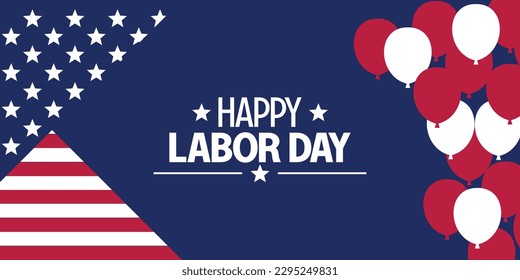 Happy Labor Day template American national holiday illustration with US flag and balloon ornament, design for banner, greeting card, invitation, social media, web.