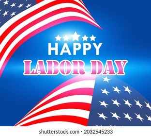 Happy labor day text effect, blue background and flag, great for banners, greeting cards or fellow workers gifts