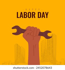 Happy Labor Day text and Hand for World Labour Day 1 May, Vector Illustration, contraction background
