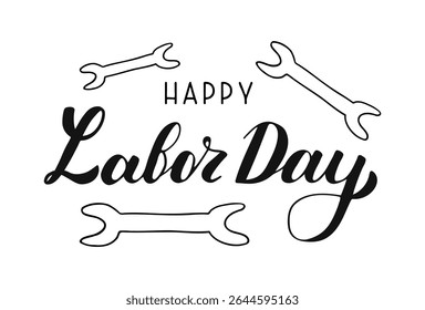 Happy Labor Day Text handwritten phrase. Hand-drawn Calligraphy Lettering. Script created by hand. Quote for inspiring poster, social media post, project. Elegant and artistic words