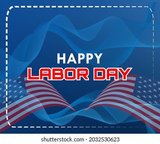 happy labor day text, with smooth line wave and flag abstract background, great for banners, greeting cards or fellow workers gifts