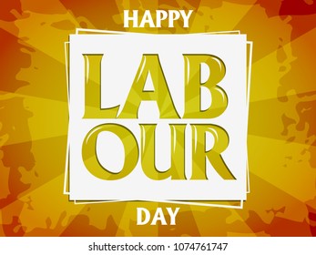 Happy Labor Day Text, Vector Illustration