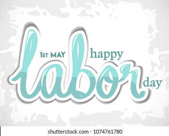 Happy Labor Day Text, Vector Illustration