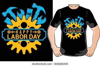 Happy labor day t-shirt design- Vector graphic, typographic poster, vintage, label, badge, logo, icon or t-shirt
