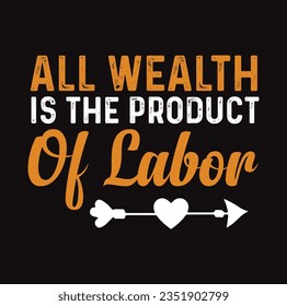 Happy Labor Day T-shirt Design Template, Celebrate Labor Day SVG Quotes, Calligraphy Graphic Design, And Hand Drawn Lettering Phrase.