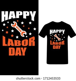 Happy Labor Day T-Shirt Vector.