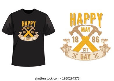 happy Labor Day t-shirt vector illustration Design. Happy Labor Day tee typography t-shirt