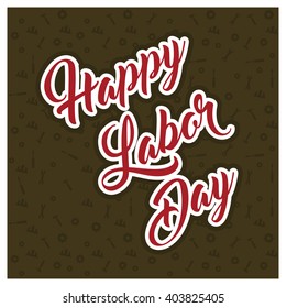 Happy labor day typography poster template