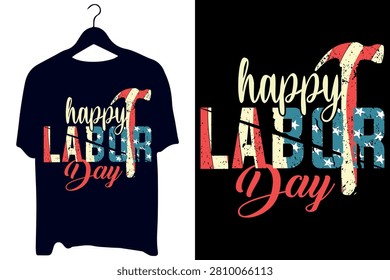 Happy labor day typography t shirt design 