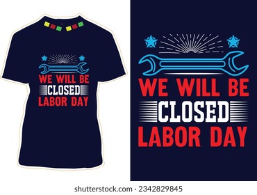 Happy Labor Day Typography T-shirt Design