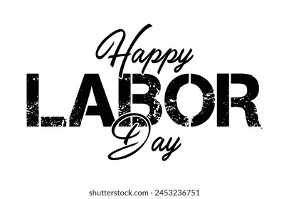 Happy Labor Day typography, Vector Illustration