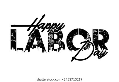 Happy Labor Day typography, Vector Illustration