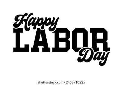 Happy Labor Day typography, Vector Illustration