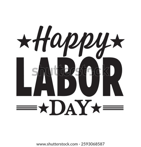 Happy Labor Day Typography Vector Illustration