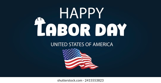 Happy Labor Day United States Of Ameria Text Design