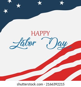 Happy Labor day US with flag blue and red