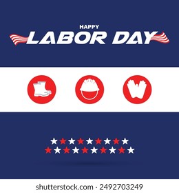 Happy labor day USA celebration vector illustration with american flag, and map. with editable text effect. 100% can be canged. good for banner, poster, flyer, social media post template, ETC