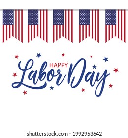 Happy Labor Day. Usa federation holiday. United States of America national flag