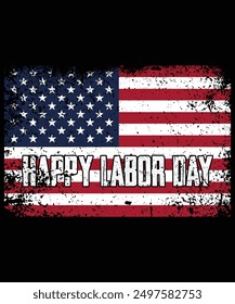 Happy Labor Day USA Flag Shirt Design, Labor Day Shirt, Happy Labor Day, USA Flag Design, International Labor Day Shirt