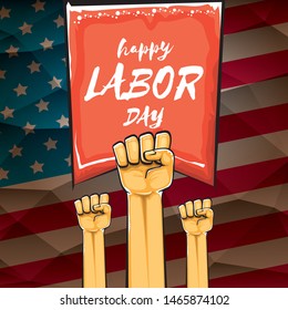 Happy labor day usa vector poster with strong orange fist isolated on usa flag background. vector happy american labor day background or greeting card with man hand.
