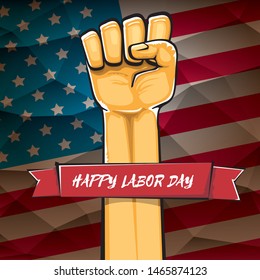 Happy labor day usa vector poster with strong orange fist isolated on usa flag background. vector happy american labor day background or greeting card with man hand.