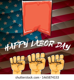 Happy labor day usa vector poster with strong orange fist isolated on usa flag background. vector happy american labor day background or greeting card with man hand.