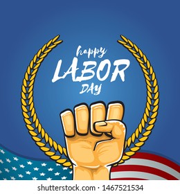Happy labor day usa vector poster with strong fist isolated on blue background with usa flag. vector happy american labor day background or greeting card with man hand.