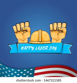 Happy labor day usa vector poster with strong fist isolated on blue background with usa flag. vector happy american labor day background or greeting card with man hand.