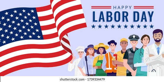 Happy Labor Day. Various occupations people standing with American flag. Vector