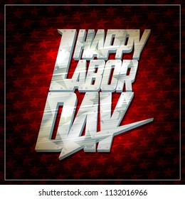 Happy labor day vector card concept