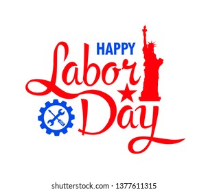 Happy Labor Day - vector greeting with the statue of liberty and the symbol of the working tools