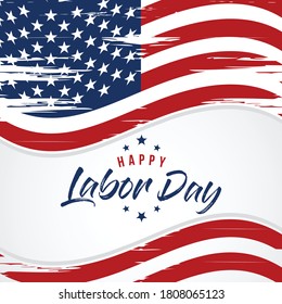 Happy Labor Day Vector greeting card or invitation card. Illustration of an American national holiday with a US flag.