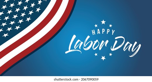 Happy Labor Day Vector greeting card or invitation card. Illustration of an American national holiday with a US flag.