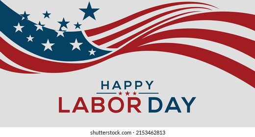 Happy Labor Day Vector greeting card or invitation card. Illustration of an American national holiday with a US flag.