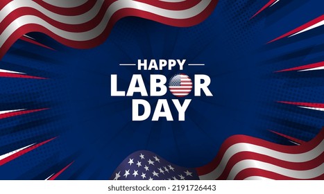 Happy Labor Day Vector greeting card or invitation card. United States national holiday illustration with United States flag and comic style 2022