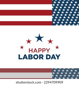 Happy Labor Day Vector greeting card or invitation card. Illustration of American national holiday with US flag.