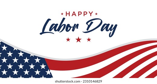 Happy Labor Day Vector greeting card or invitation card. Illustration of an American national holiday with a US flag.