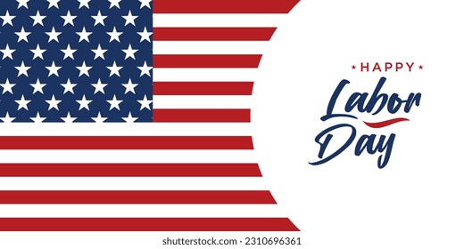 Happy Labor Day Vector greeting card or invitation card. Illustration of an American national holiday with a US flag.