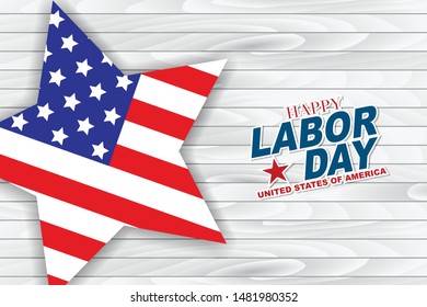 Happy Labor Day vector illustration. American flag inside a star shape on a white wooden background. USA national holiday design concept.