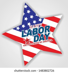Happy Labor Day vector illustration. American flag inside a star shape on a white isolated background. USA national holiday design concept.