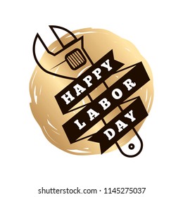 Happy labor day. Vector logo. Typography for greeting cards, posters, banners.