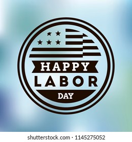 Happy labor day. Vector logo. Typography for greeting cards, posters, banners.