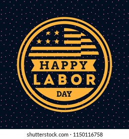 Happy labor day. Vector logo. Typography for greeting cards, posters, banners.