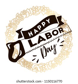 Happy labor day. Vector logo. Typography for greeting cards, posters, banners.