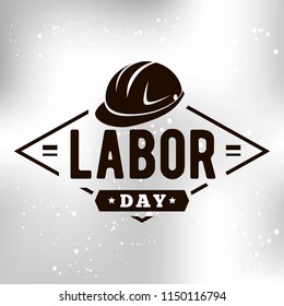 Happy labor day. Vector logo. Typography for greeting cards, posters, banners.