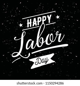 Happy labor day. Vector logo. Typography for greeting cards, posters, banners.