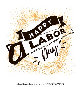Happy labor day. Vector logo. Typography for greeting cards, posters, banners.