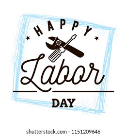 Happy labor day. Vector logo. Typography for greeting cards, posters, banners.